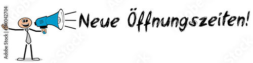 Fotografia, Obraz Neue Öffnungszeiten! / Mann mit Megafon