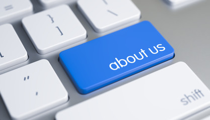 Poster - About Us - Text on Blue Keyboard Keypad. 3D.