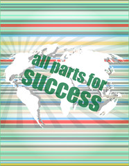 Poster - all parts for success text on digital touch screen interface. concept of citation, info, testimonials, notice, textbox.