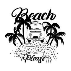 Wall Mural - Beach please hand written lettering with palms, waves, surf car.