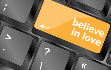 Poster - keyboard key with believe in love text and arrow