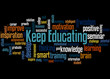 © kalpis - Keep educating, word cloud concept 8