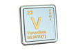 Vanadium V, chemical element sign. 3D rendering