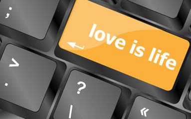 Poster - Modern keyboard with love is life text symbols