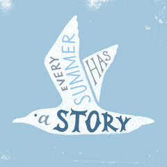 Wall Mural - Every summer has a story - hand drawn lettering