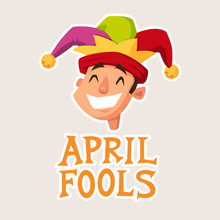 April Fools Day Illustration With Typography For Greeting Card, Ad, Promotion, Poster, Flier, Blog, Article, Marketing, Signage, Email. Man In Jester Hat Vector Illustration.