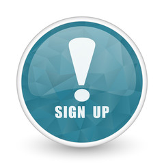 Aufkleber - Sign up brillant crystal design round blue web icon.