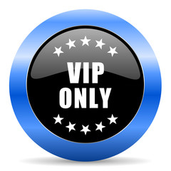 Poster - Vip only black and blue web design round internet icon with shadow on white background.