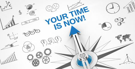 Wall Mural - Your Time is now! / Compass