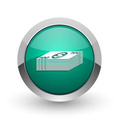 Poster - Money silver metallic chrome web design green round internet icon with shadow on white background.