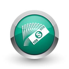 Poster - Money silver metallic chrome web design green round internet icon with shadow on white background.