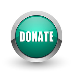 Poster - Donate silver metallic chrome web design green round internet icon with shadow on white background.