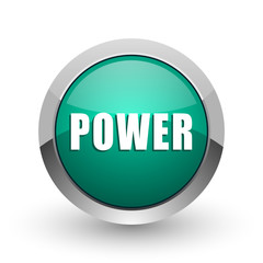 Poster - Power silver metallic chrome web design green round internet icon with shadow on white background.