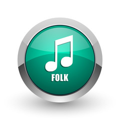 Poster - Folk music silver metallic chrome web design green round internet icon with shadow on white background.