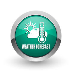 Poster - Weather forecast silver metallic chrome web design green round internet icon with shadow on white background.