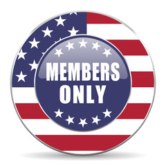 Poster - Members only usa design web american round internet icon with shadow on white background.