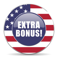 Poster - Extra bonus usa design web american round internet icon with shadow on white background.