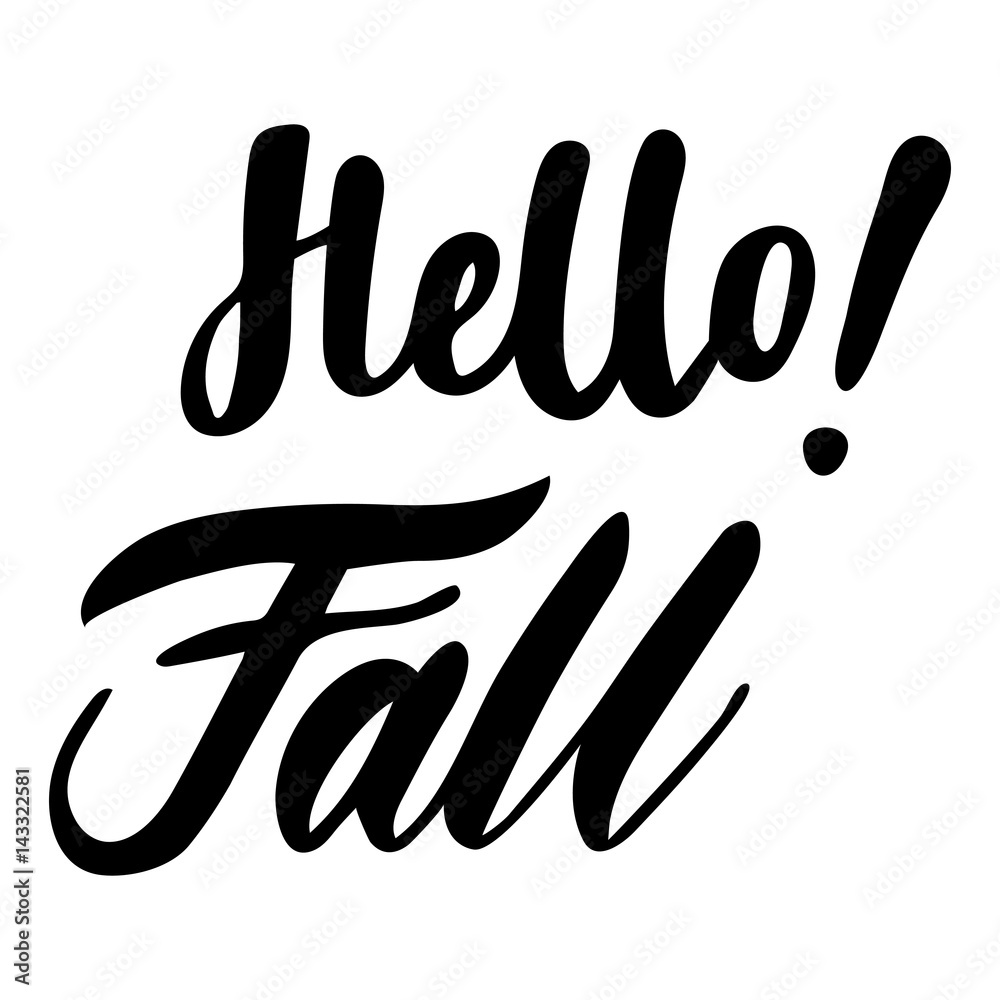 Greeting card with phrase Hello Fall. Vector isolated illustration ...