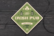 Coaster for Irish Pub. Vintage drawing for bar, pub, beer and whiskey themes. Green square or rhombus for placing a beer mug or whiskey glass over it with lettering and drawings. Vector Illustration