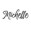 michelle, text design. Vector calligraphy. Typography poster.
