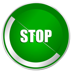 Aufkleber - Stop silver metallic border green web icon for mobile apps and internet.
