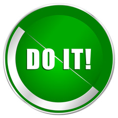 Aufkleber - Do it silver metallic border green web icon for mobile apps and internet.