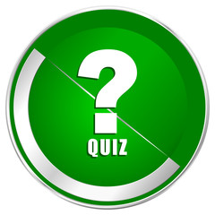 Poster - Quiz silver metallic border green web icon for mobile apps and internet.