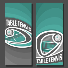 Wall Mural - Vector vertical Banners for Table Tennis: 2 layouts for title text on table tennis theme, ping pong ball flying above net, abstract art banner for inscriptions on black background, sport invite ticket