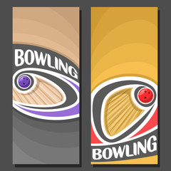 Wall Mural - Vector vertical Banners for Bowling: 2 layouts for title text on bowling theme, ball flying on curve on wooden alley or lane, abstract banner for inscriptions on brown background, sports invite ticket