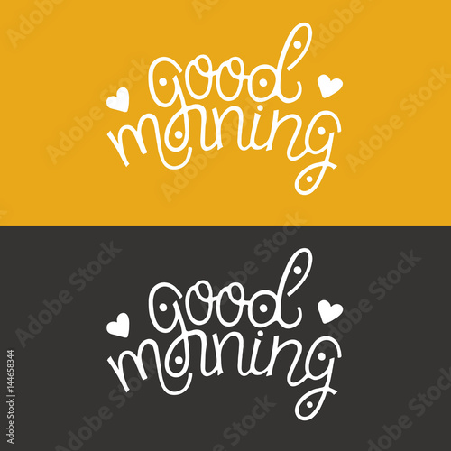 good morning cards hand drawn vector lettering on yellow good morning cards