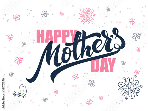 vector hand lettering greetings text - mothers day with doodle flowers, bird and Canvas Print