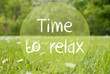 © Nelos - Gras Meadow, Daisy Flowers, Text Time To Relax