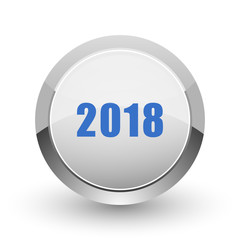 Aufkleber - New year 2018 chrome border web and smartphone apps design round glossy icon.