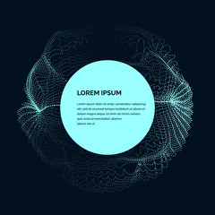 Poster - Modern vector illustration with a deformed circle shape of the particles