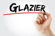© dizain - Hand writing Glazier with marker, concept background