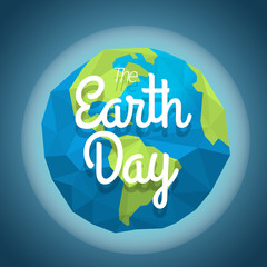 Poster - The Earth Day concept. Vector illustration with The Earth