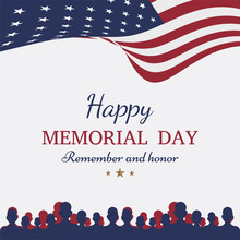 Happy Memorial Day. Greeting Card With Flag And Soldier On Background. National American Holiday Event.