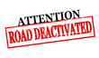 © carmenbobo - Attention road deactivated