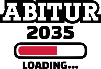 Poster - Abitur 2035 Loading - german highschool graduation