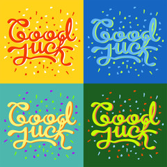 Canvas Print - Good luck text farewell vector lettering with lucky phrase background greeting typography.