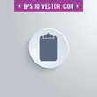 Stylish clipboard icon. Blue colored symbol on a white circle with shadow on a gray background. EPS10 with transparency.