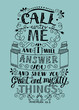 Hand lettering Call to Me and I will answer you.