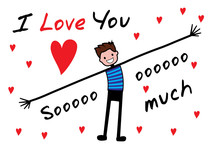 I Love You, I Love You So Much. Editable Vector Illustration, Isolated Background.