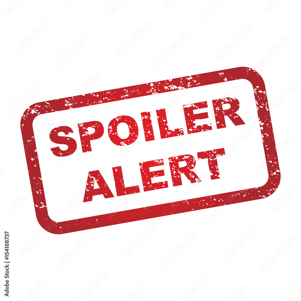 Spoiler Alert Warning Sign Stock Vector | Adobe Stock