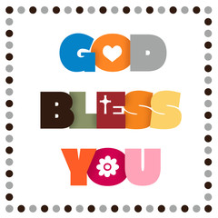 Wall Mural - GOD BLESS YOU