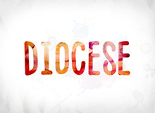 Diocese Concept Painted Watercolor Word Art