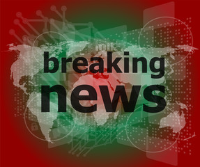 Poster - News and press concept: words breaking news on digital screen