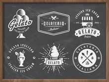 Set Of Gelato Ice Cream Badges On Grungy Chalkboard Background. Traditional Italian Dessert. Retro Logos For Cafeteria Or Bar.