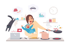 Busy Mother With Baby, Multitask Woman. Motherhood, Cartoon Flat Illustration.