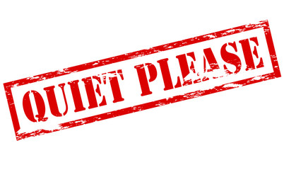 Poster - Quiet please